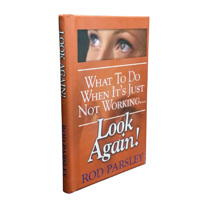 Look Again! What To Do When It's Just Not Working